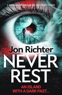 Jon Richter - Never Rest, Häftad. Tillgänglighet: Lägg i varukorg