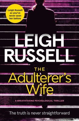 The Adulterer's Wife: A Breathtaking Psychological Thriller