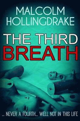 Malcolm Hollingdrake - Third Breath, Häftad