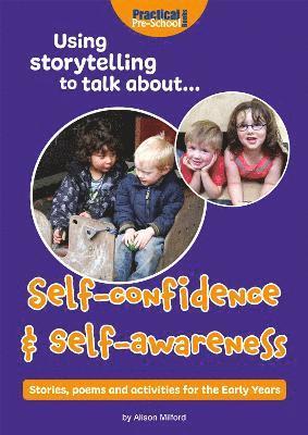 Alison Milford - Using storytelling to talk about...Self-confidence & self-awareness, Häftad