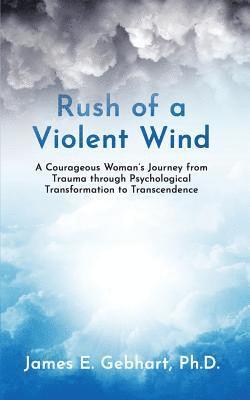 Rush of a Violent Wind 1