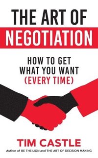 bokomslag The Art of Negotiation