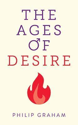 The Ages of Desire 1