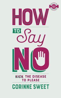 How To Say No 1