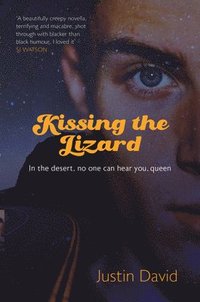 bokomslag Kissing the Lizard: Two
