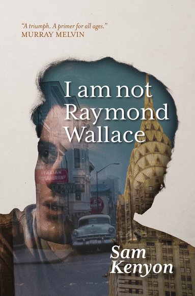 Sam Kenyon - I Am Not Raymond Wallace, Häftad