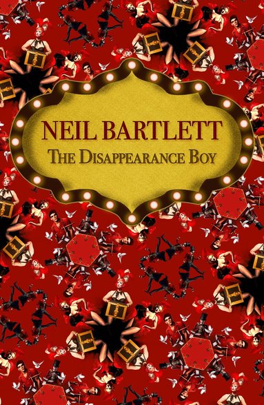 Neil Bartlett - Disappearance Boy, Häftad