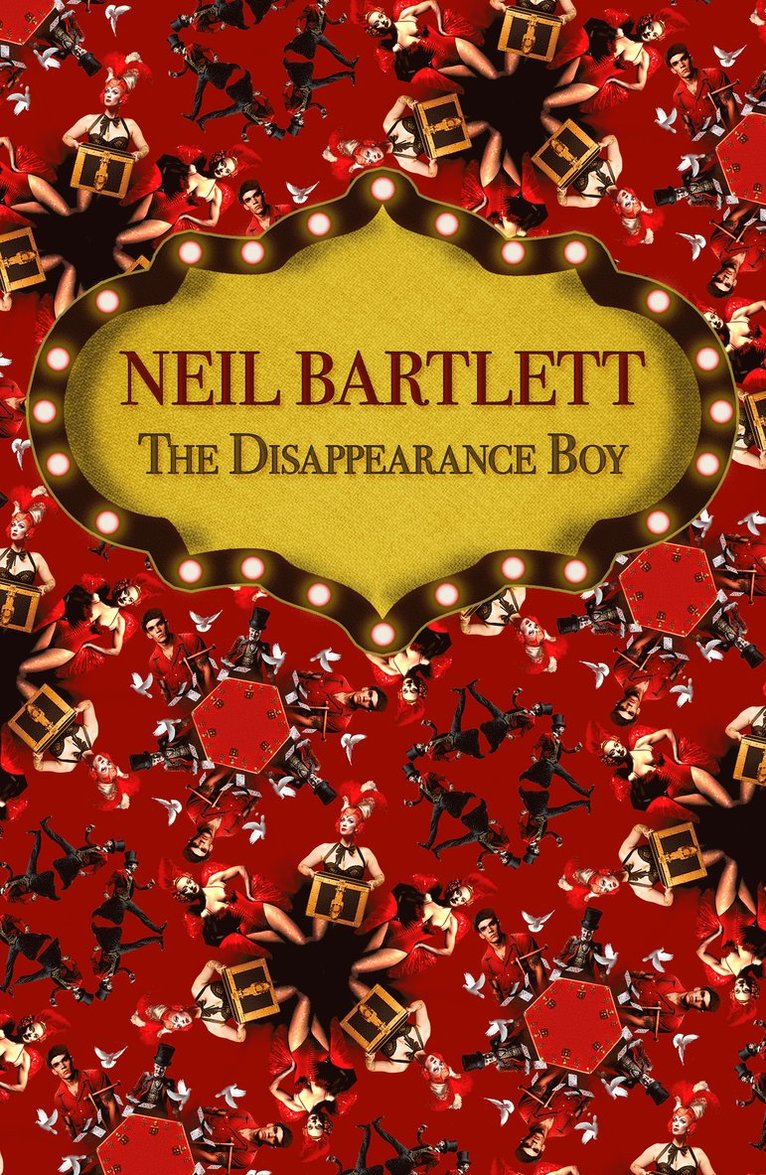 Neil Bartlett - Disappearance Boy, Häftad