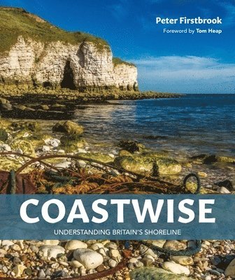 Peter Firstbrook - Coastwise, Inbunden