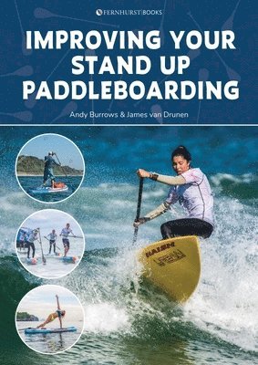 Improving Your Stand Up Paddleboarding 1