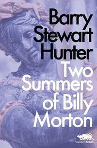 bokomslag Two Summers of Billy Morton