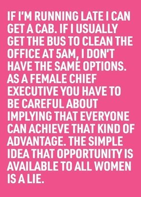 The Simple Idea that Opportunity Is Available to all Women Is a Lie 1