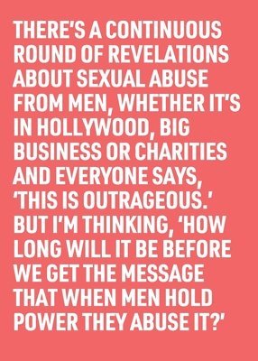 When Men Hold Power They Abuse It