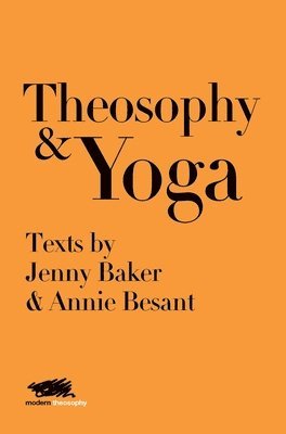 Theosophy and Yoga 1