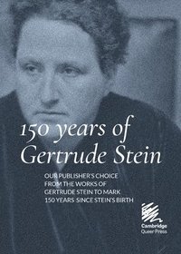 bokomslag 150 Years of Gertrude Stein