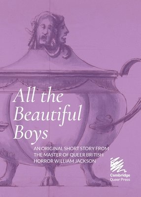 William Jackson - All the Beautiful Boys, Häftad