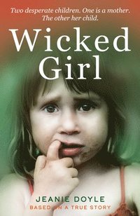 bokomslag Wicked Girl