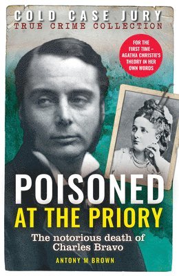 Antony M. Brown - Poisoned at the Priory, Häftad