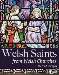 bokomslag Welsh Saints from Welsh Churches