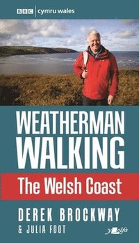 bokomslag Weatherman Walking - The Welsh Coast