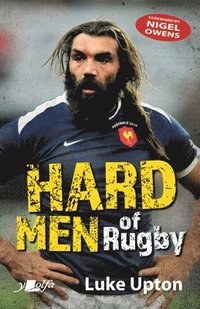 bokomslag Hard Men of Rugby
