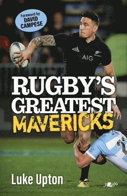 Rugby's Greatest Mavericks 1