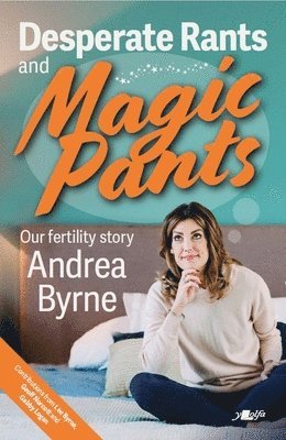 bokomslag Desperate Rants and Magic Pants