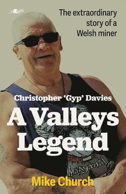 bokomslag Christopher 'Gyp' Davies: A Valleys Legend