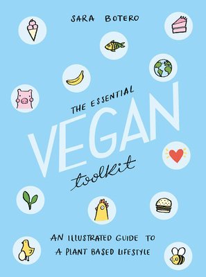 Sara Botero - Essential Vegan Toolkit, Häftad