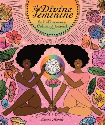 bokomslag The Divine Feminine Self-Discovery Coloring Journal