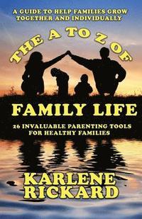 bokomslag The A to Z of Family Life