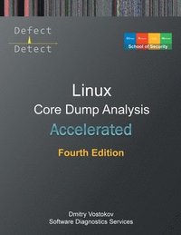 bokomslag Accelerated Linux Core Dump Analysis