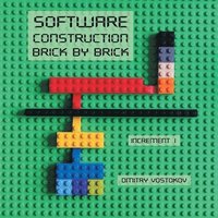 bokomslag Software Construction Brick by Brick, Increment 1