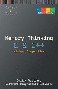 bokomslag Memory Thinking for C & C++ Windows Diagnostics