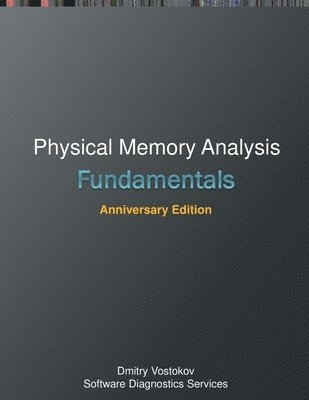 bokomslag Fundamentals of Physical Memory Analysis