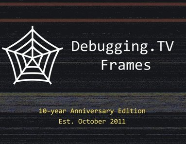 bokomslag Debugging.TV Frames