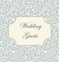 bokomslag Vintage Wedding Guest Book, Wedding Guest Book, Our Wedding, Bride and Groom, Special Occasion, Love, Marriage, Comments, Gifts, Well Wish's, Wedding Signing Book (Hardback)