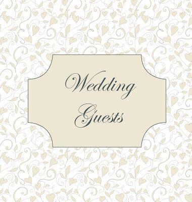 Vintage Wedding Guest Book, Love Hearts, Wedding Guest Book, Bride and Groom, Special Occasion, Love, Marriage, Comments, Gifts, Well Wish's, Wedding Signing Book (Hardback) 1