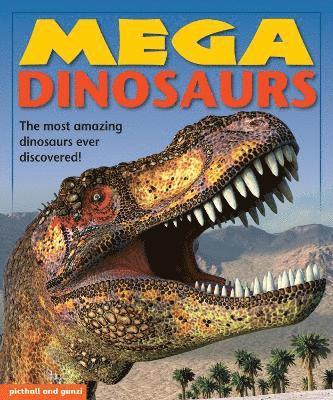 bokomslag Mega Dinosaurs