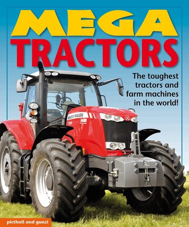 Christiane Gunzi - Mega Tractors, Häftad
