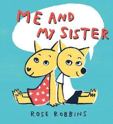 Rose Robbins - Me and My Sister, Häftad