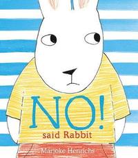 bokomslag No! Said Rabbit