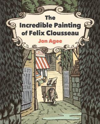 bokomslag Incredible Painting of Felix Clousseau