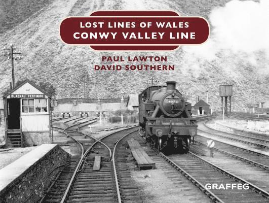 Lost Lines of Wales: Conwy Valley Line 1