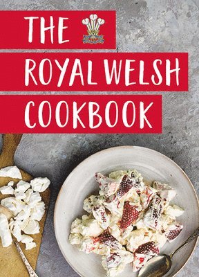Graffeg, Gilli Davies, Gilli Davies - Royal Welsh Cookbook, The, Inbunden