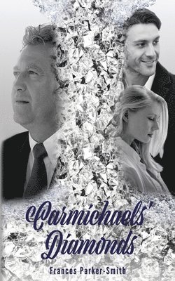 bokomslag Carmichaels' Diamonds