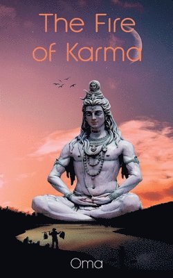 bokomslag The Fire of Karma