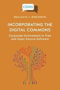 bokomslag Incorporating the Digital Commons