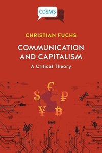 bokomslag Communication and Capitalism