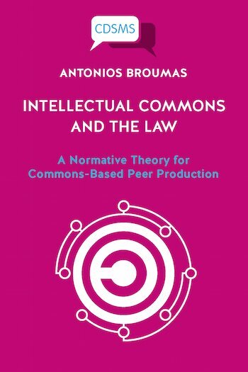 Antonios Broumas - Intellectual Commons and the Law, Häftad